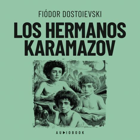Hörbüch “Los hermanos Karamazov - El gran inquisidor – Fiodor Dostoyevski”
