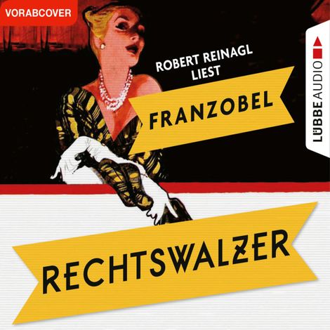 Hörbüch “Rechtswalzer – Franzobel”