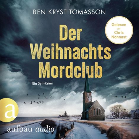 Hörbüch “Der Weihnachtsmordclub - Ein Sylt-Krimi (Ungekürzt) – Ben Kryst Tomasson”