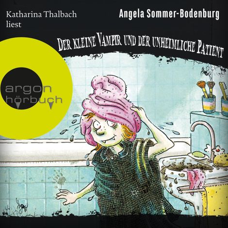 Hörbüch “Der kleine Vampir und der unheimliche Patient - Der kleine Vampir, Band 9 (Ungekürzt) – Angela Sommer-Bodenburg”