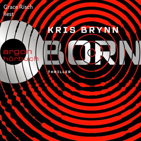 Hörbüch “Born (Ungekürzt) – Kris Brynn”
