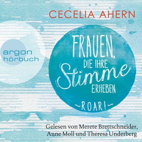 Hörbüch “Frauen, die ihre Stimme erheben. Roar! (Gekürzte Lesung) – Cecelia Ahern”