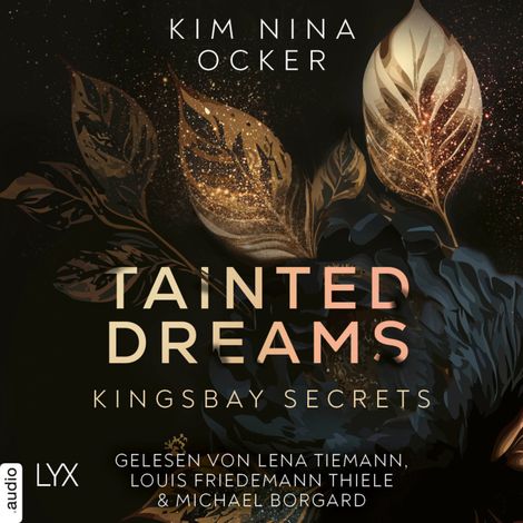 Hörbüch “Tainted Dreams - Kingsbay Secrets, Teil 1 (Ungekürzt) – Kim Nina Ocker”