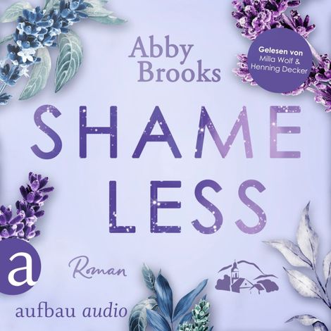 Hörbüch “Shameless - Wildrose Landing, Band 2 (Ungekürzt) – Abby Brooks”