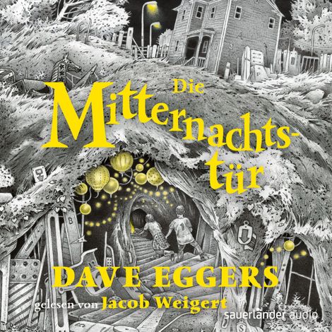 Hörbüch “Die Mitternachtstür (Ungekürzte Lesung) – Dave Eggers”