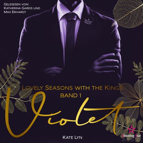 Hörbüch “Violet - Lovely Seasons with the Kings, Band 1 (ungekürzt) – Kate Lyn”