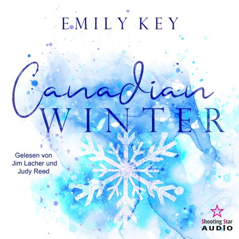 Hörbüch “Canadian Winter - Canadian Story's, Band 1 (ungekürzt) – Emily Key”