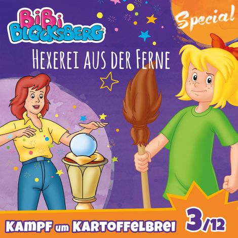 Hörbüch “Bibi Blocksberg, Kampf um Kartoffelbrei (Special), Teil 3: Hexerei aus der Ferne – Stephan Gürtler”