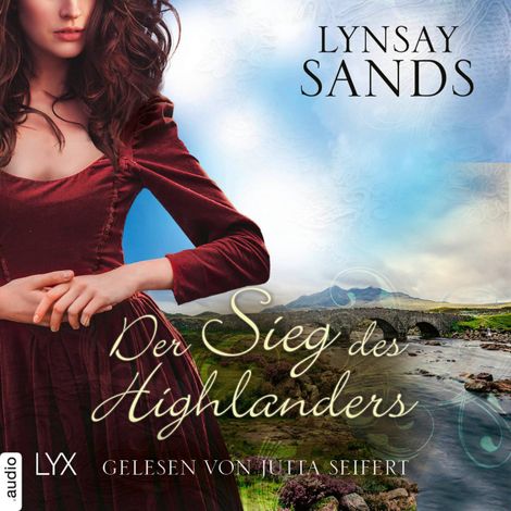 Hörbüch “Der Sieg des Highlanders - Highlander, Teil 10 (Ungekürzt) – Lynsay Sands”