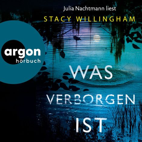 Hörbüch “Was verborgen ist (Ungekürzte Lesung) – Stacy Willingham”