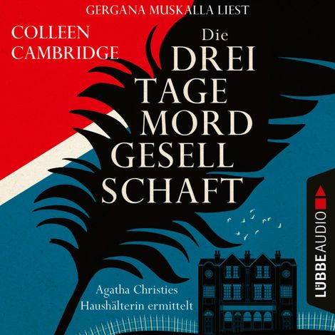 Hörbüch “Die Dreitagemordgesellschaft - Phyllida-Bright-Reihe, Teil 1 (Ungekürzt) – Colleen Cambridge”