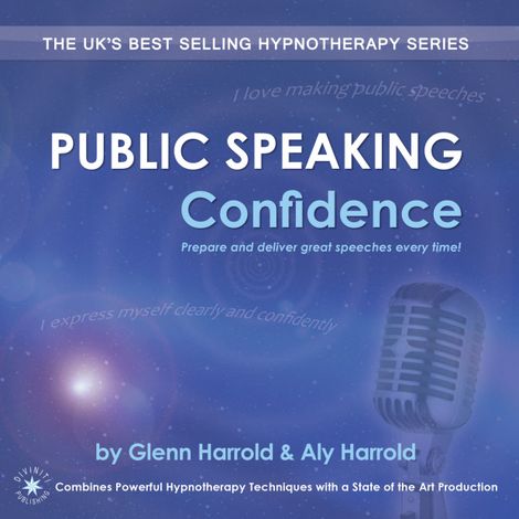 Hörbüch “Public Speaking Confidence (unabridged) – Glenn Harrold, Aly Harrold”