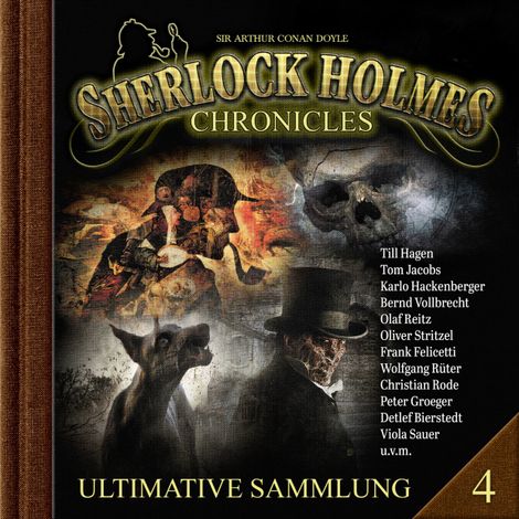 Hörbüch “Sherlock Holmes Chronicles, Ultimative Sammlung Volume 4 (ungekürzt) – Martin Barkawitz”