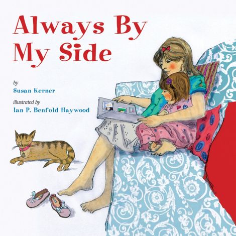 Hörbüch “Always By My Side (Unabridged) – Susan Kerner”