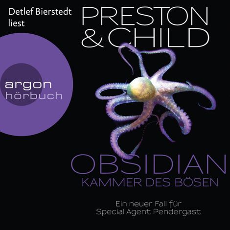 Hörbüch “Obsidian - Kammer des Bösen - Ein Fall für Special Agent Pendergast, Band 16 (Ungekürzte Lesung) – Douglas Preston, Lincoln Child”
