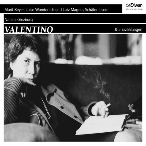 Hörbüch “Valentino - & 5 Erzählungen (Ungekürzt) – Natalia Ginzburg”