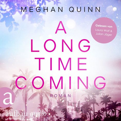 Hörbüch “A Long Time Coming - Cane Brothers, Band 3 (Ungekürzt) – Meghan Quinn”