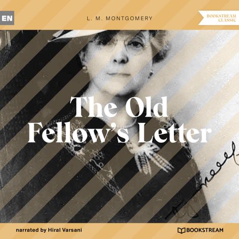 Hörbüch “The Old Fellow's Letter (Unabridged) – L. M. Montgomery”
