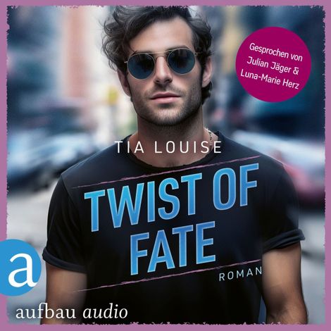 Hörbüch “Twist of Fate - Taking Chances, Band 2 (Ungekürzt) – Tia Louise”