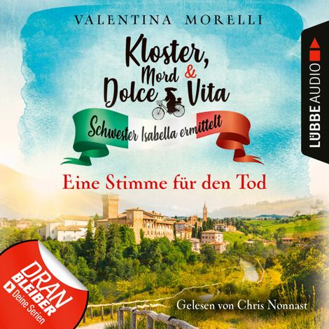 Hörbüch “Eine Stimme für den Tod - Kloster, Mord und Dolce Vita - Schwester Isabella ermittelt, Folge 8 (Ungekürzt) – Valentina Morelli”