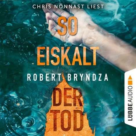Hörbüch “So eiskalt der Tod - Kate-Marshall-Reihe, Teil 2 (Ungekürzt) – Robert Bryndza”