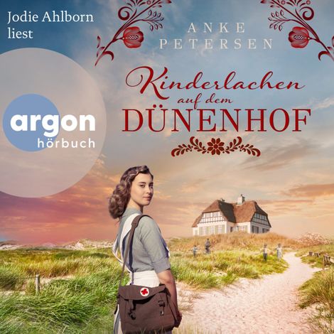 Hörbüch “Kinderlachen auf dem Dünenhof - Die Föhr-Trilogie, Band 2 (Ungekürzte Lesung) – Anke Petersen”