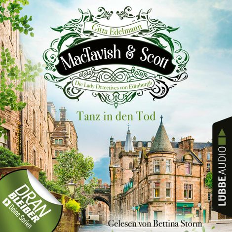 Hörbüch “Tanz in den Tod - MacTavish & Scott - Die Lady Detectives von Edinburgh, Folge 8 (Ungekürzt) – Gitta Edelmann”
