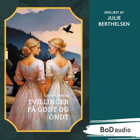 Hörbüch “Tvillinger på godt og ondt (Uforkortet) – Grethe Bering”