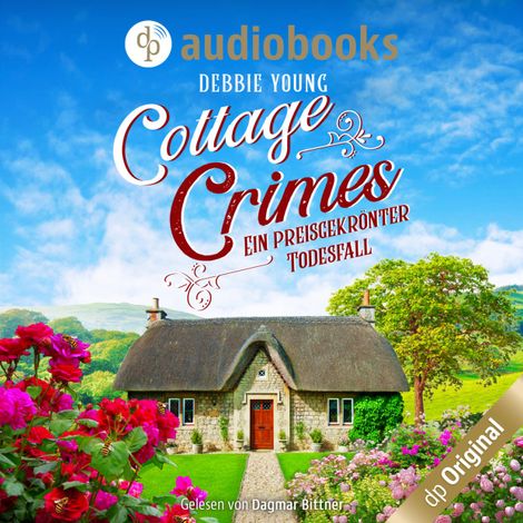 Hörbüch “Ein preisgekrönter Todesfall - Cottage Crimes (Sophie Sayers ermittelt), Band 1 (Ungekürzt) – Debbie Young”