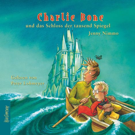 Hörbüch “Charlie Bone und das Schloss der tausend Spiegel - Charlie Bone, Teil 4 (ungekürzt) – Jenny Nimmo”