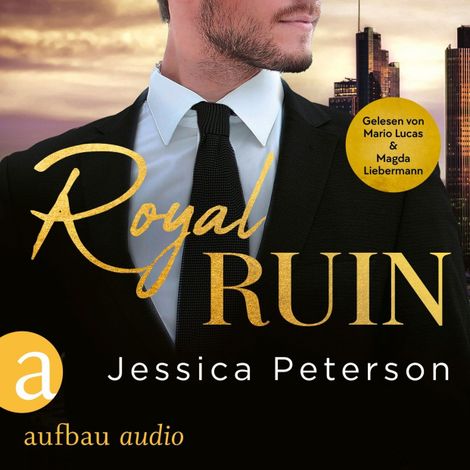 Hörbüch “Royal Ruin - Thorne Monarchs Series, Band 1 (Ungekürzt) – Jessica Peterson”