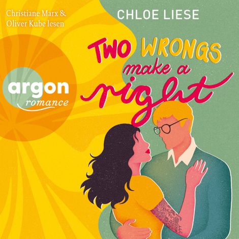 Hörbüch “Two Wrongs make a Right - The Wilmot Sisters, Band 1 (Ungekürzte Lesung) – Chloe Liese”