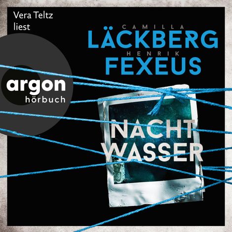 Hörbüch “Nachtwasser - Die Dabiri-Walder-Trilogie, Band 3 (Ungekürzte Lesung) – Camilla Läckberg, Henrik Fexeus”