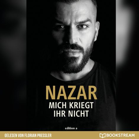 Hörbüch “Mich kriegt ihr nicht (Ungekürzt) – Nazar”