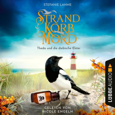Hörbüch “Strand, Korb, Mord - Theda und die diebische Elster - Ein Wangerooge-Krimi, Teil 1 (Ungekürzt) – Stefanie Lahme”