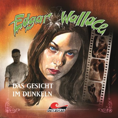 Hörbüch “Edgar Wallace, Folge 13: Das Gesicht im Dunkeln – Edgar Wallace, Mik Berger”