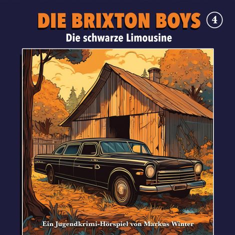 Hörbüch “Die Brixton Boys, Folge 4: Die schwarze Limousine – Markus Winter”