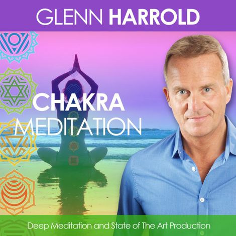 Hörbüch “A Chakra Meditation (unabridged) – Glenn Harrold”