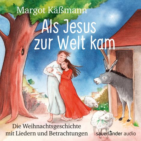 Hörbüch “Als Jesus zur Welt kam - Die Weihnachtsgeschichte mit Liedern (Ungekürzte Lesung) – Margot Käßmann”