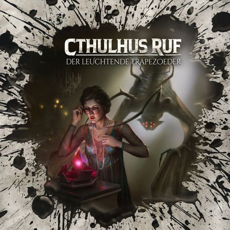 Hörbüch “Holy Horror, Folge 62: Cthulhus Ruf: Der leuchtende Trapezoeder – Dirk Jürgensen”