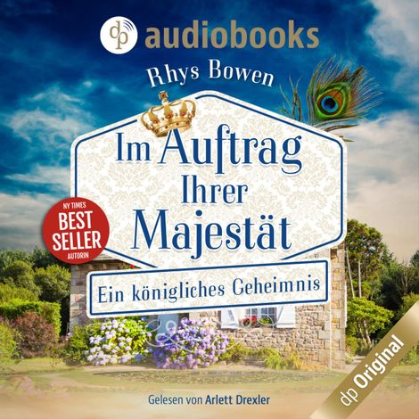 Hörbüch “Ein königliches Geheimnis - Im Auftrag Ihrer Majestät-Reihe, Band 5 (Ungekürzt) – Rhys Bowen”