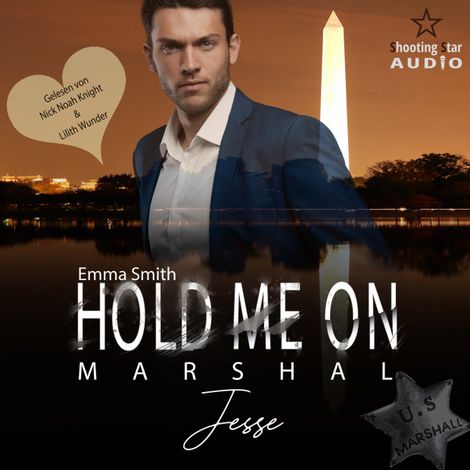 Hörbüch “Hold me on - Marshal: Jesse - Mission of Love, Band 2 (ungekürzt) – Emma Smith”
