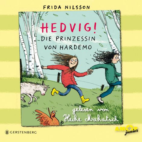 Hörbüch “Die Prinzessin von Hardemo - Hedvig!, Band 3 (ungekürzt) – Frida Nilsson”