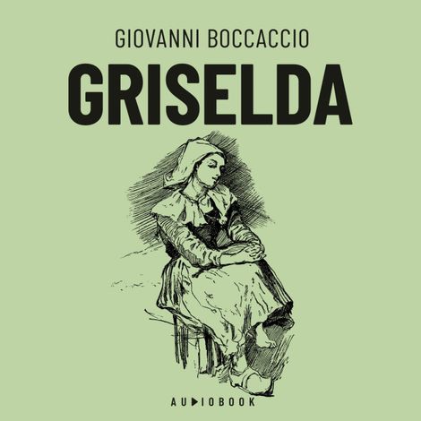 Hörbüch “Griselda – Giovanni Boccaccio”