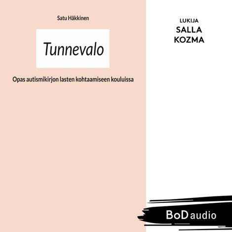 Hörbüch “Tunnevalo (lyhentämätön) – Satu Häkkinen”