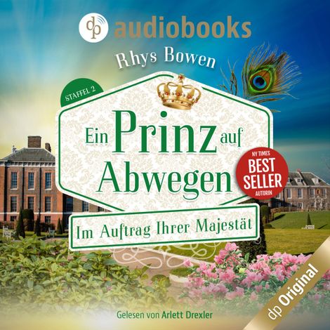 Hörbüch “Ein Prinz auf Abwegen - Im Auftrag Ihrer Majestät-Reihe, Band 9 (Ungekürzt) – Rhys Bowen”