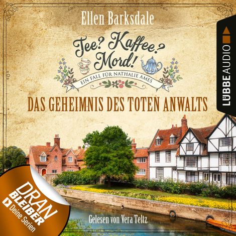 Hörbüch “Das Geheimnis des toten Anwalts - Nathalie Ames ermittelt - Tee? Kaffee? Mord!, Folge 15 (Ungekürzt) – Ellen Barksdale”