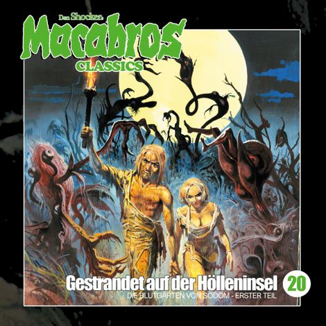 Hörbüch “Macabros - Classics, Folge 20: Gestrandet auf der Hölleninsel – Dan Shocker”