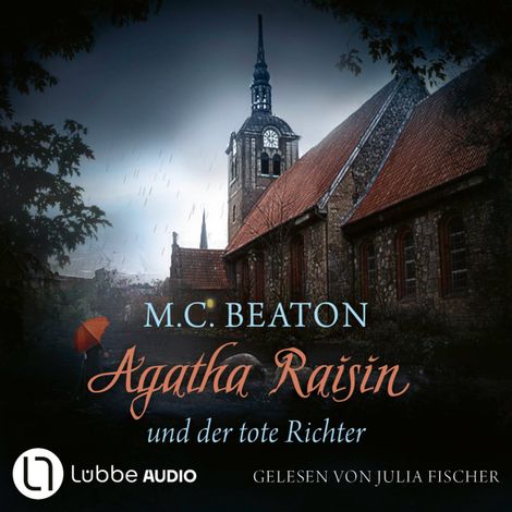 Hörbüch “Agatha Raisin und der tote Richter - Agatha Raisin, Teil 1 (Gekürzt) – M. C. Beaton”