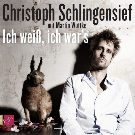 Hörbüch “Ich weiß, ich war's – Christoph Schlingensief”